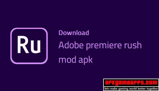 adobe premiere rush premium mod latest download