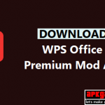 download WPS Office mod apk latest unlocked