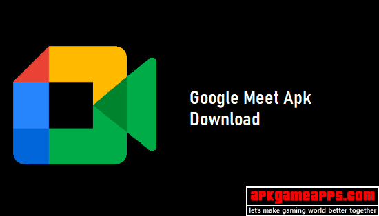 google meet apk download