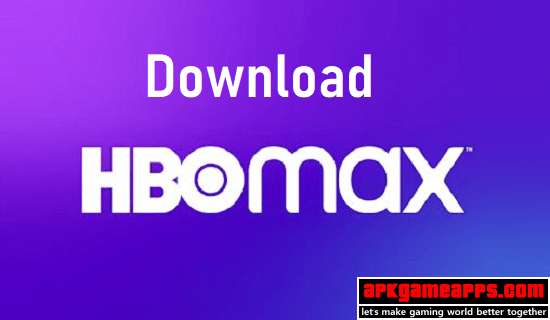 hbo max apk mod latest version download