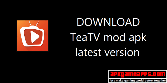 teatv mod apk download latest
