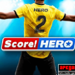 score hero 2022 mod apk