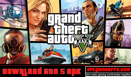 GTA 5 Android - How to Download GTA 5 APK [Android & iOS] 